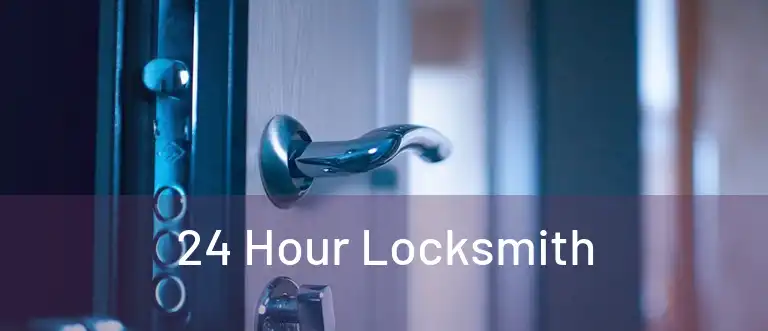  24 Hour Locksmith 